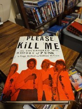 Please Kill Me: The Uncensored Oral History of Punk by Legs McNeil