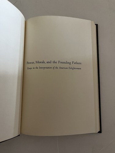 Excellent Power, Morals, and the Founding Fathers by Adrienne Koch 1967 Hardback - Picture 3 of 14