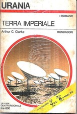 Urania 688: Arthur Clarke: Terra Imperiale: ottimo +++/blisterato