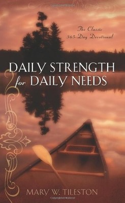 Daily Strength for Daily Needs - GOOD