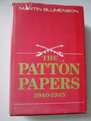Patton Papers: 1940-1945 Volume 2