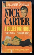 Nick Carter A Bullet for Fidel a Killmaster Spy Chiller Vintage Paperback Novel