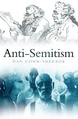 Anti-Semitism by Cohn-Sherbok, Dan Paperback / softback Book The Fast Free