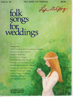 Sheet Music Folk Songs for Weddings Published by Hope Publishing Co. 1972