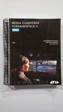 Media Composer Fundamentals II MC110 2022 Avid Official Curriculum Spiral Bound
