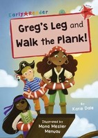 Katie Dale | Greg's Leg And Walk The Plank! | Taschenbuch | Englisch (2022)