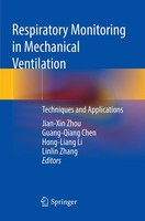 Respiratory Monitoring In Mechanical Ventilation Guang-Qiang Chen
