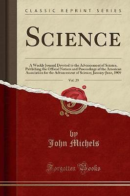 Science, Band 29 Ein wöchentliches Tagebuch, das der Anzeige gewidmet ist