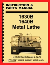 Victor 1630B 1640B Metal Lathe Owners Service Parts Manual 1519