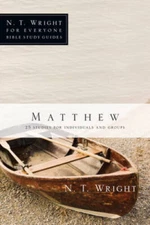Matthew (N.T. Wright for Everyone Bible Study Guides) - Paperback - VERY GOOD