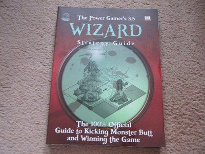 A D&D D20 3.5E POWER GAMER WIZARD STRATEGY GMG CRAWL CLASSIC DUNGEON DRAGON