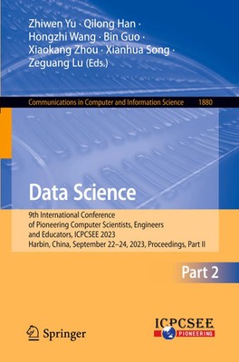 Data Science Zhiwen Yu (u. a.) Taschenbuch xxii Englisch 2023 Springer