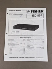 Fisher Graphic Equalizer EQ-867 Service Manual D-2957