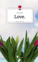 Love.. Life Is A Story - Story.One Mu_Tynic