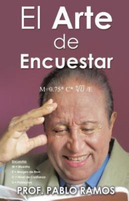 NEW El Arte de Encuestar by Prof Pablo Ramos Paperback SPANISH EDITION BOOK#580