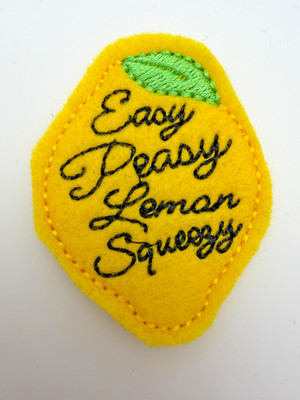 Easy Peasy Lemon Squeezy felt embroidered patch applique sew on