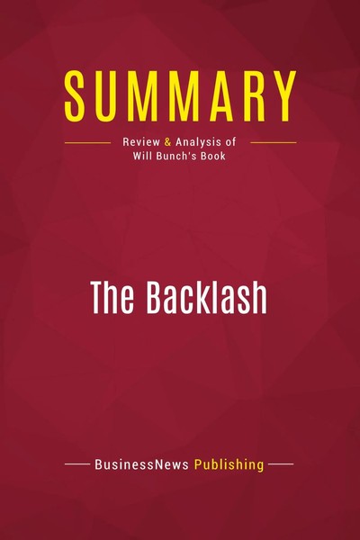 Summary: The Backlash Review And Analysis Of Will Bunch's Book Publishing Buch-image