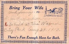 1913 Family Reunion Postcard Alger-Richardson Bring Your Wife Fun Enough