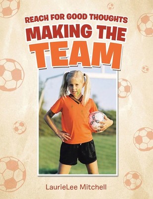 Making the Team Laurielee Mitchell Taschenbuch Kartoniert / Broschiert Englisch