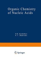 N. Kochetkov | Organic Chemistry Of Nucleic Acids | Taschenbuch | Englisch | Xvi