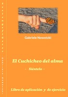Gabriele Nowotzki | El Cuchicheo Del Alma | Taschenbuch | Spanisch (2016)