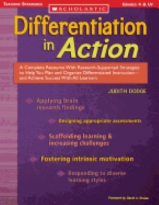 Differentiation in Action : A Complete Resource with Research-Sup