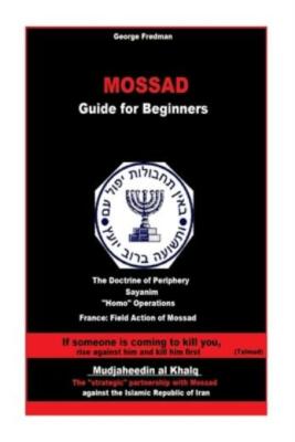 Mossad: Guide For Beginners