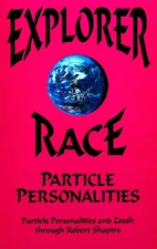 Particle Personalities (Explorer Race Series, Book 5)