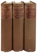 William Wirt Henry / Patrick Henry Life Correspondence Speeches Scribners 3 vols