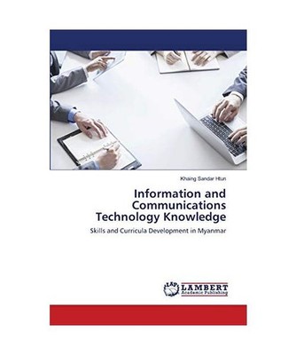Information and Communications Technology Knowledge: Skills and Curricula Develo
