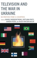 Television And The War In Ukraine | Narratives From 11 Countries | Buch | 2025