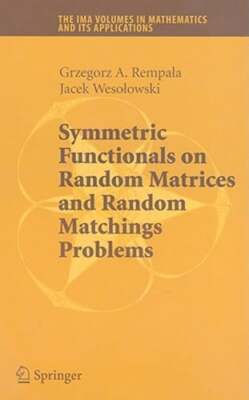 Symmetric Functionals on Random Matrices and Random Matchings Problems: New