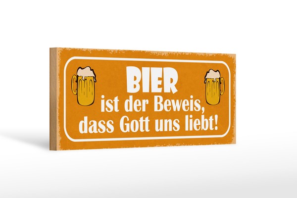 Holzschild Spruch 27X10 Cm Bier Beweis Gott Liebt Uns Deko Schild Wooden Sign-image
