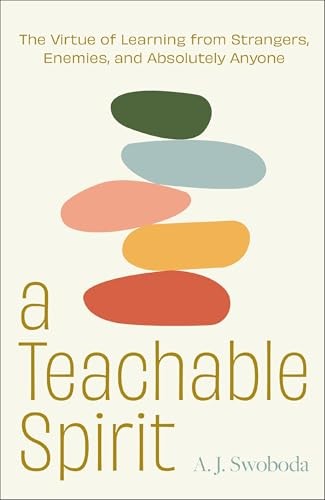 Zondervan A Teachable Spirit: The Virtue Of Learning From Strangers, Enemies, And Absolutely Anyone - Image 4
