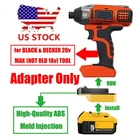 Adapter for DEWALT 20V XR Battery To Power for Black & Decker 20V (Not 18V) Tool