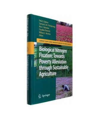 Biological Nitrogen Fixation: Towards Poverty Alleviation through Sustainable Ag