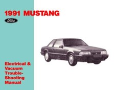 1991 Ford Mustang Electrical Vacuum Diagnostic Shop Service Repair Manual Book