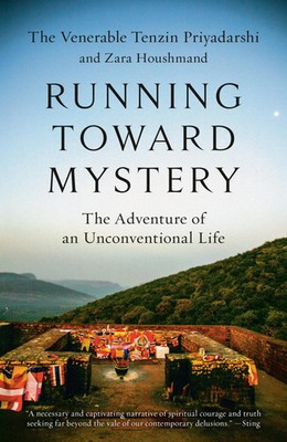 Running Toward Mystery | The Adventure of an Unconventional Life | Englisch