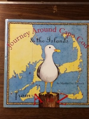 Journey Around Cape Cod & the Islan..., Zschock, Martha