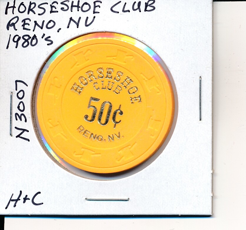 .50 CASINO CHIP HORSESHOE CLUB RENO NV 1980's H&C 3007 GAMBLING TOKEN