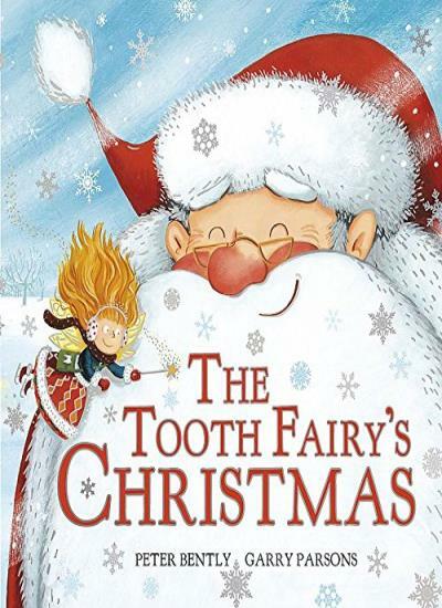 Tooth Fairy's Christmas-Peter Bently, Garry Parsons