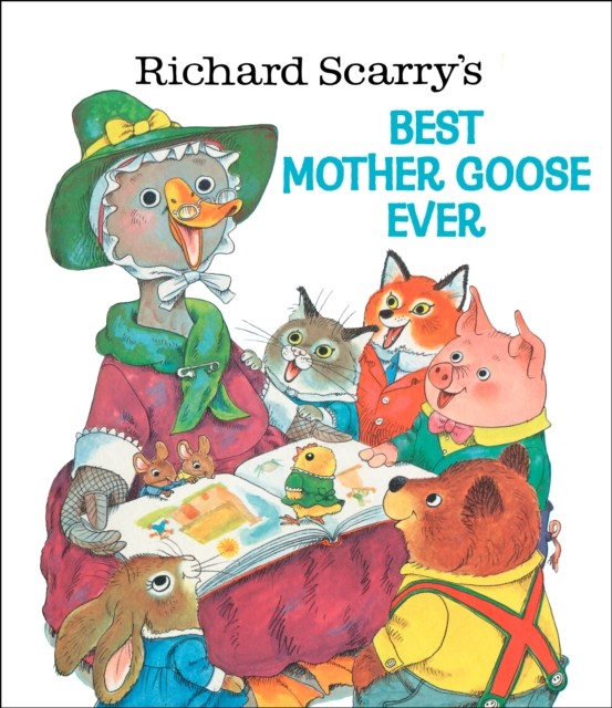 R Scarrys Best Mother Goose Ever