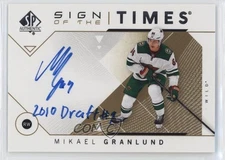 2018-19 SP Authentic Sign of the Times Inscriptions Mikael Granlund Auto 0o7j