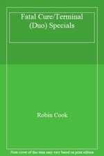 Fatal Cure/Terminal (Duo) Specials