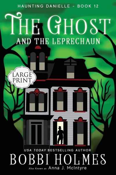 Bobbi Holmes (U. A.) | The Ghost And The Leprechaun | Taschenbuch | Englisch-image