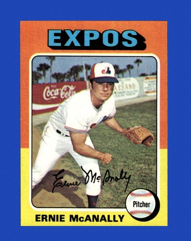 1975 Topps Set-Break #318 Ernie Mcanally NM-MT OR BETTER *GMCARDS*