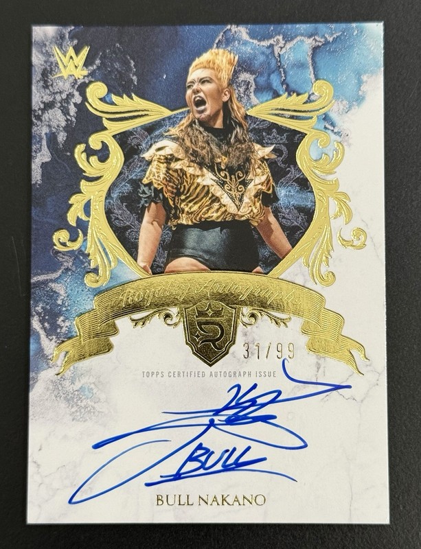 2025 WWE Topps Royalty - Bull Nakano On-Card Auto #’d 31/99 Royalty Autographs