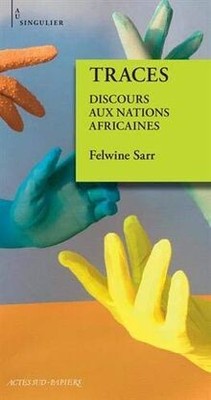 Traces: Discours aux Nations africaines von Sarr, F... | Buch | Zustand sehr gut