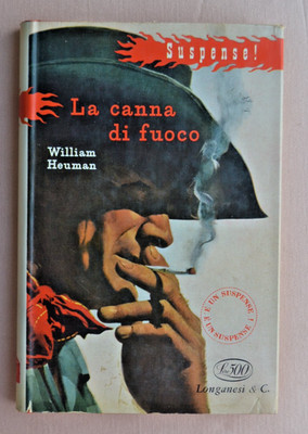 Heuman: Das Feuerrohr. 1959 Suspense! Nr. 56 Longanesi