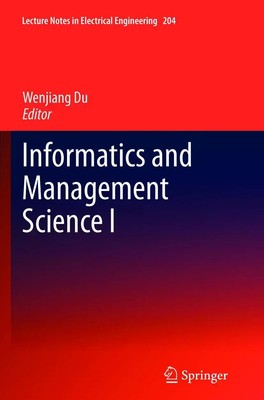 Informatics and Management Science I Wenjiang Du Taschenbuch xxiv Englisch 2015